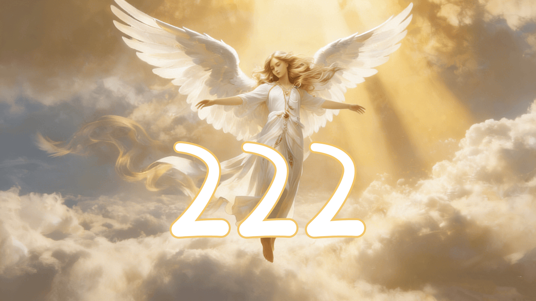 The spiritual meaning of angel number 222 in love, career, and twin flame reunion
