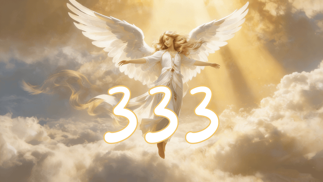 The true spiritual meaning of angel number 333, Ascended Masters, and divine manifestation
